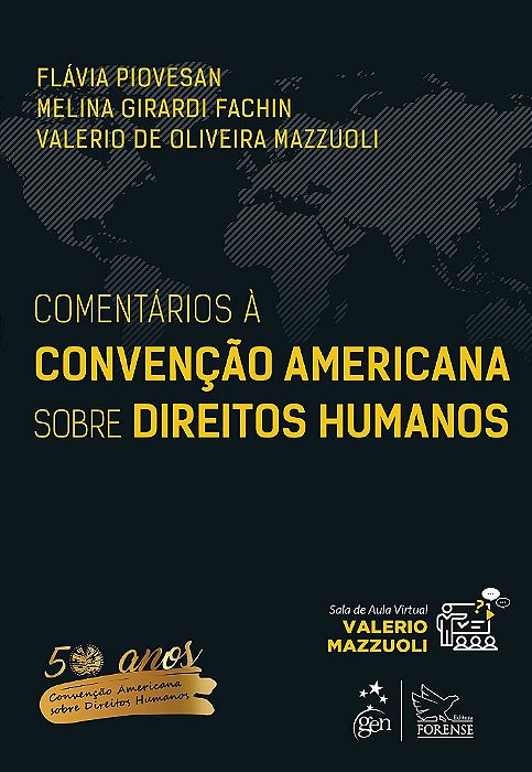 Livro Comentários a Convenção Americana sobre Direitos Humanos