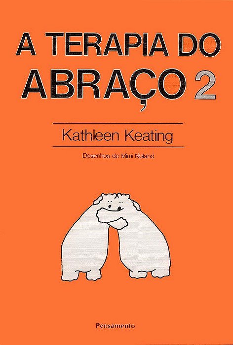 Livro Terapia do Abraço 2 - Kathleen - Cultrix