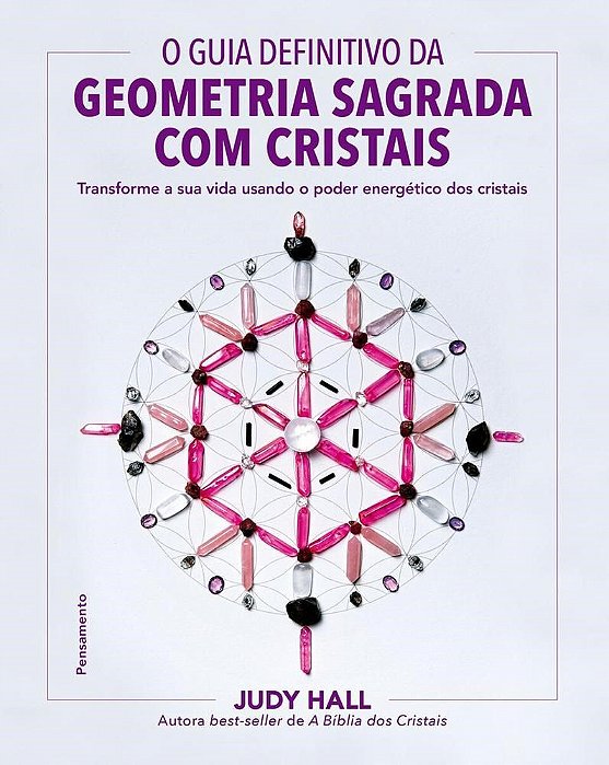Livro Guia Definitivo da Geometria Sagrada com Cristais