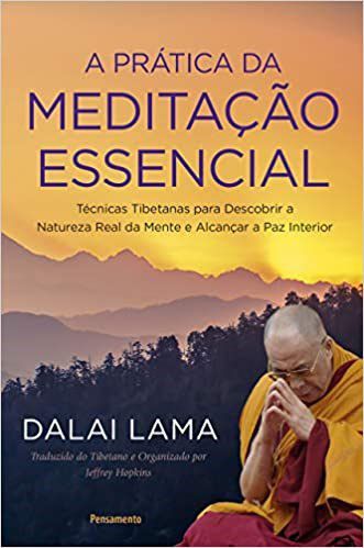 Livro Prática da Meditação Essencial - Dalai Lama - Cultrix