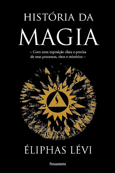 Livro História da Magia - Nova Edição - Eliphas - Cultrix