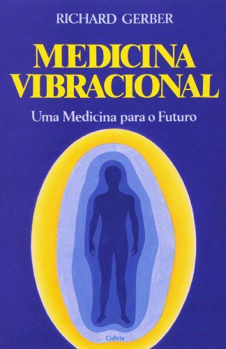 Livro Medicina Vibracional  Richard