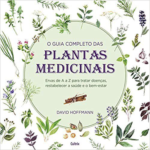 Livro Guia Completo das Plantas Medicinais