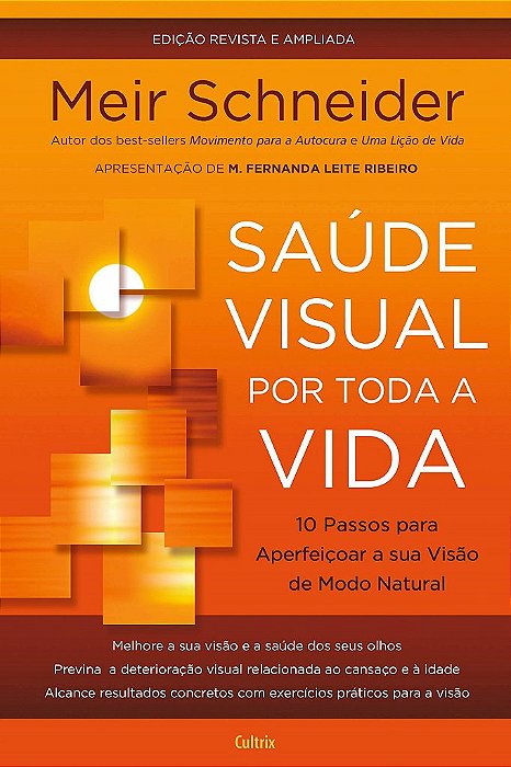 Livro Saúde visual por toda a vida - Schneider - Cultrix