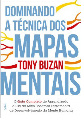 Livro Dominando a Técnica dos Mapas Mentais - Tony - Cultrix