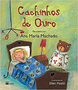 Livro Cachinhos de Ouro - Edicao Renovada - Ana Maria Machado - FTD