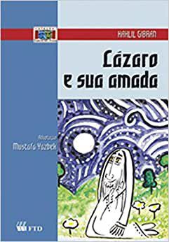 Livro Lazaro e Sua Amada - Col. Teatro em Prosa - Gibran