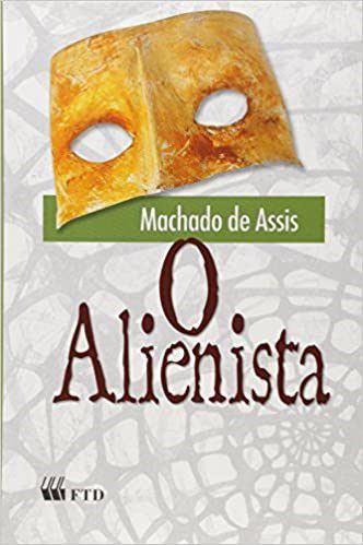 Livro Alienista - Col. Grandes Leituras - Assis - FTD