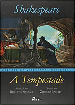 Livro Tempestade, a  - Col.mestres da Literatura Universal - Sheakespeare
