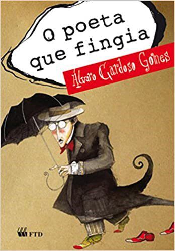 Livro Poeta Que Fingia, o - Col. Meu Amigo Escritor - Gomes