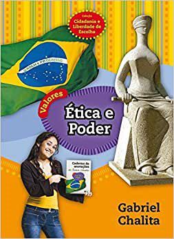 Livro Ética e Poder - Col. Cidadania e Liberdade de Escolha - Chalita - FTD