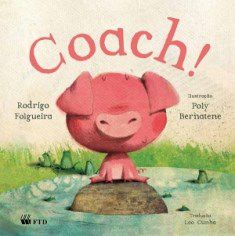 Livro Coach! - Serie Acalanto - Folgueira - FTD