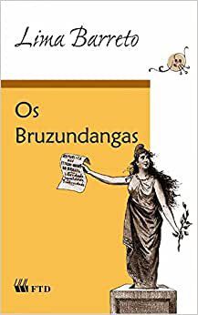 Livro Bruzundangas, os - Col.grandes Leituras - Classicos da Literatura Brasileir - Barrteo