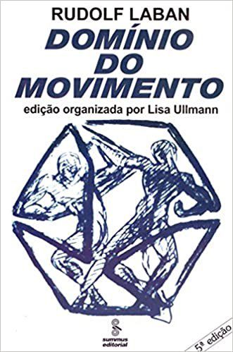 Livro Domínio do Movimento - Laban - Summus