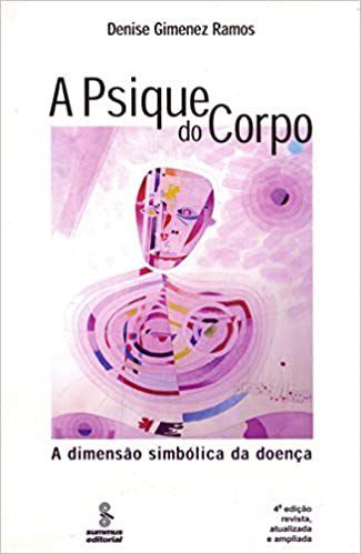Livro Psique do Corpo, A - Ramos