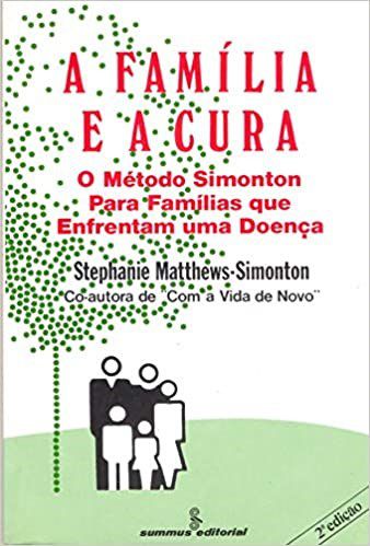 Livro Familia e a Cura, A - Matthews-simonton