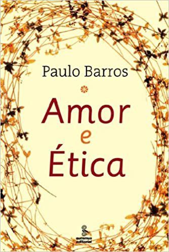 Livro Amor e Etica - Barros