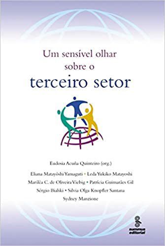 Livro Sensivel Olhar sobre o Terceiro Setor, Um - Administracao, Recursos Humanos - Quinteiro