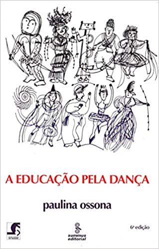 Livro Educacao Pela Danca, A - Ossona