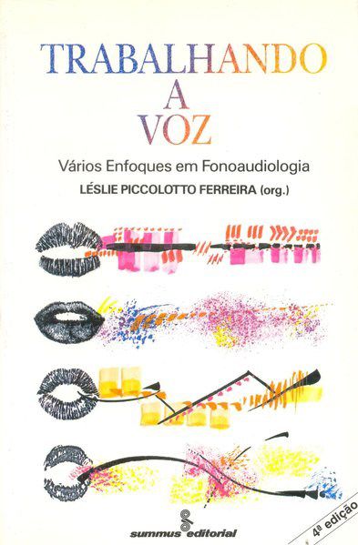 Livro Trabalhando a Voz - Ferreira