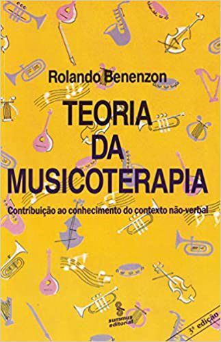 Livro Teoria da Musicoterapia - Benenzon - Summus