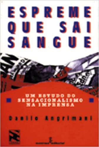 Livro Espreme Que Sai Sangue - Angrimani