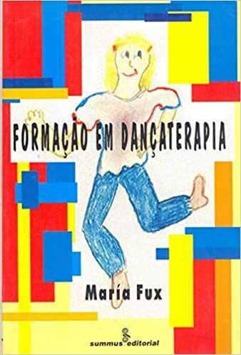 Livro Formacao em Dancaterapia - Fux