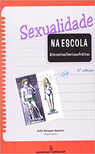 Livro Sexualidade Na Escola - Aquino