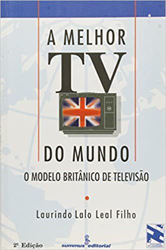 Livro Melhor Tv do Mundo, A - Leal Filho