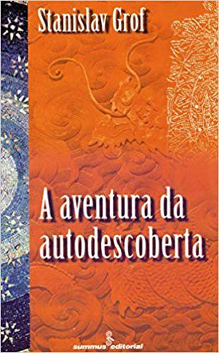 Livro Aventura da Autodescoberta, A - Grof