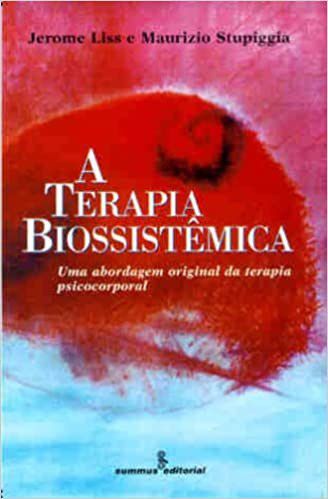 Livro A Terapia Biossistêmica