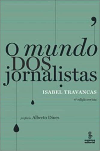 Livro Mundo dos Jornalistas, O - Travancas