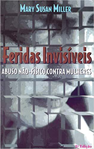 Livro Feridas Invisiveis - Miller