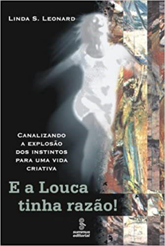 Livro E a Louca Tinha Razao - Leonard