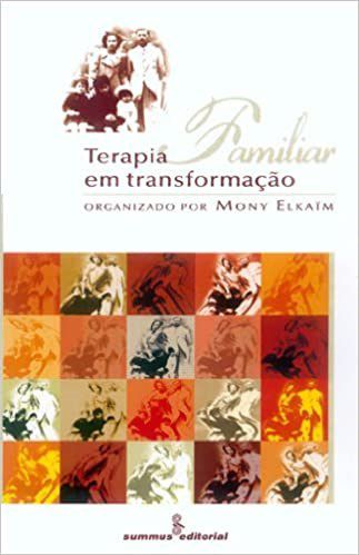 Livro Terapia Familiar em Transformação  Elkaim