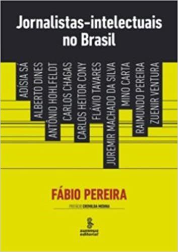 Livro Jornalistas-intelectuais No Brasil - Pereira