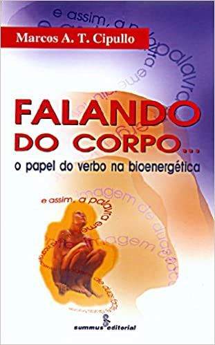 Livro Falando do Corpo... - Cipullo