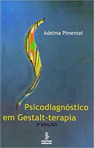 Livro Psicodiagnostico em Gestalt-terapia - Pimentel,
