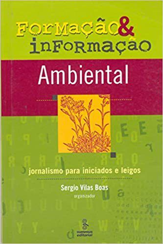 Livro Formacao e Informacao Ambiental - Vilas Boas,
