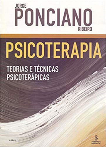 Livro Psicoterapia: Teorias e Tecnicas Psicoterapicas - Ribeiro