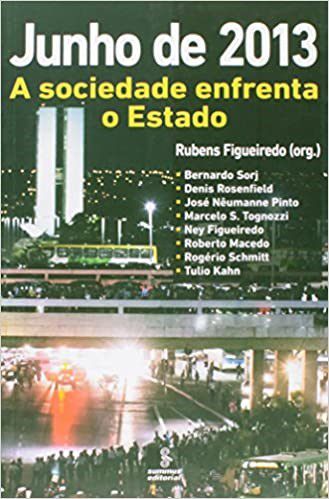 Livro Junho de 2013  - a Sociedade Enfrenta o Estado - Figueiredo (org.)