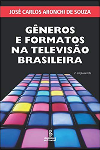 Livro Generos e Formatos Na Televisao Brasileira - Souza
