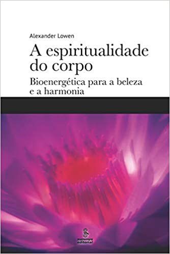 Livro A Espiritualidade do Corpo