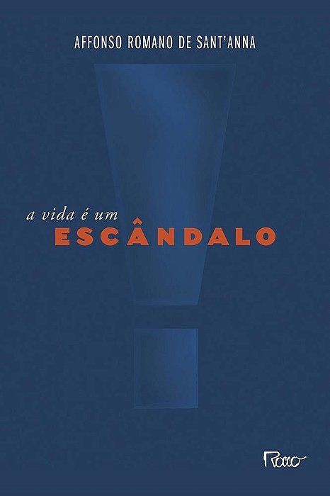 Livro Vida e Um Escandalo, A - Santanna