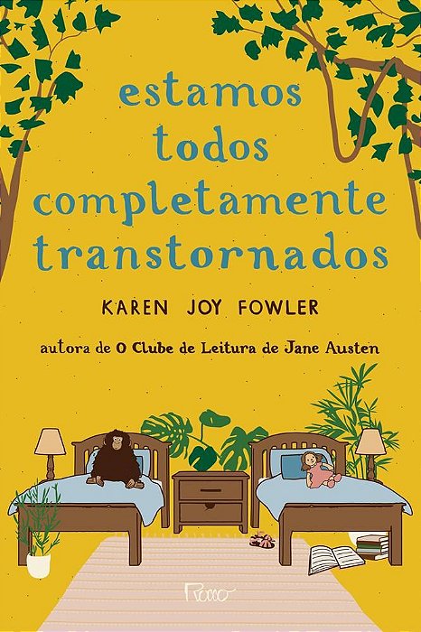 Livro Estamos Todos Completamente Transtornados - Fowler