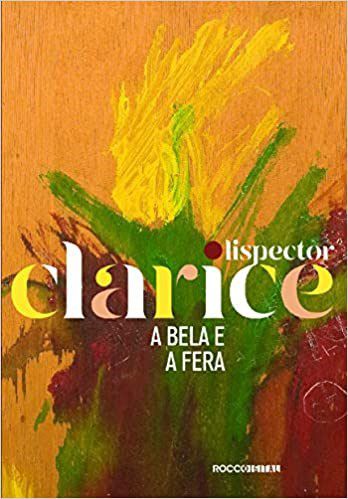 Livro Bela e a Fera, a (edicao Comemorativa) - Lispector