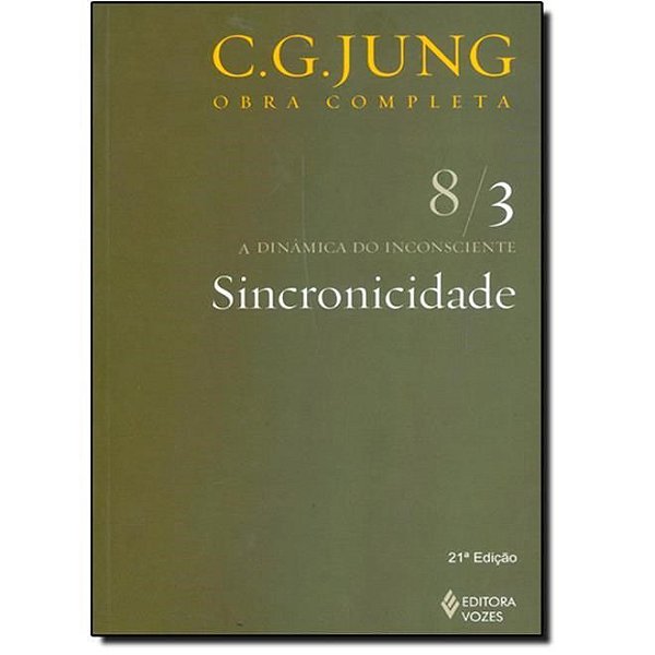 Livro Sincronicidade:  Coleções Obras Completas de C.g.jung