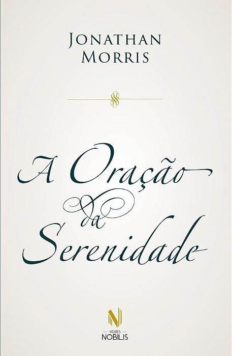 Livro Oração da Serenidade  Morris