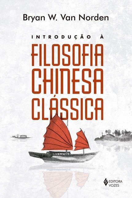 Livro Introdução a Filosofia Chinesa Clássica
