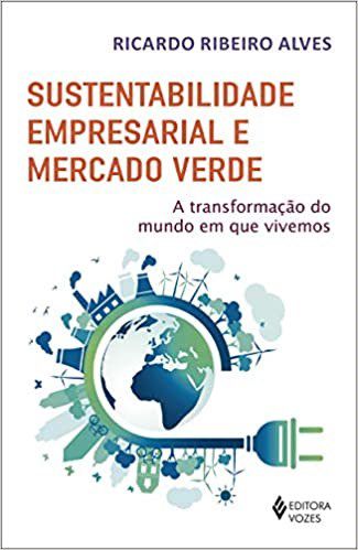 Livro Sustentabilidade Empresarial e Mercado Verde - Ribeiro